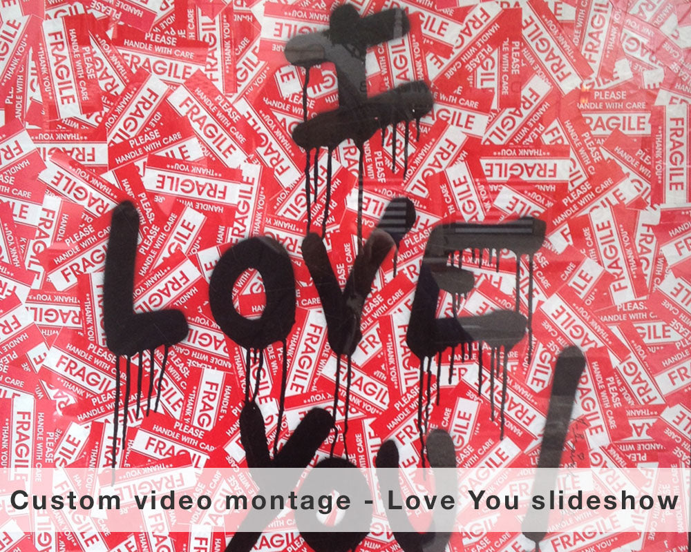 Video Montage - Just to Say I Love You Slideshow - FranLamothe